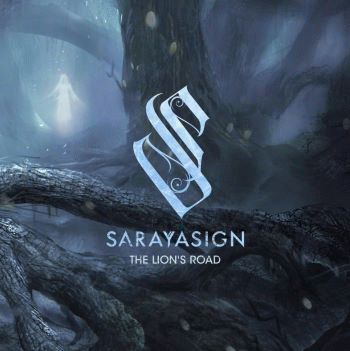 Sarayasign : The Lion's Road